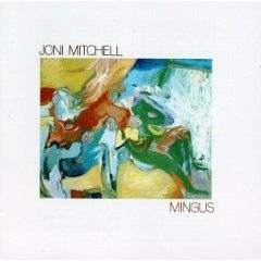 Joni Mitchell : Mingus